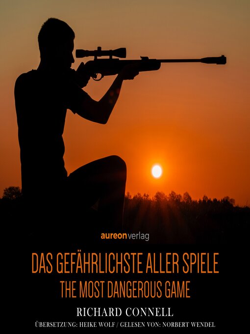 Title details for Das gefährlichste aller Spiele by Richard Connell - Available
